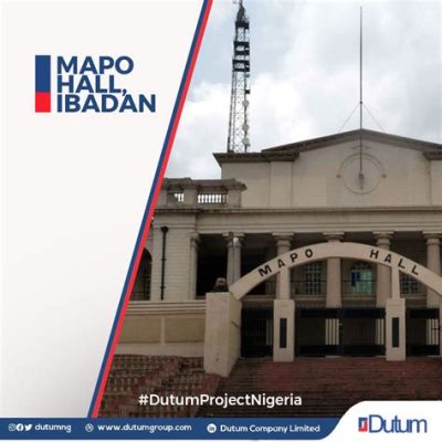 I Mapo Hall di Ibadan: Un viaggio nel cuore della storia Yoruba!